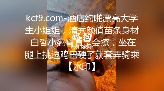 [MP4/ 641M] 两个身材比例都超级好的姐妹花女神！还是在校舞蹈系专业的就是不一样