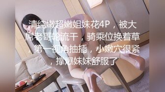 最新流出【女子私密SPA潮吹汇】09.25新客人带纹身的豪乳小姐姐 大黑牛玩浪穴 无套抽插骚女求内射