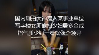 【新片速遞】 大奶美女吃鸡啪啪 这身材太诱惑超丰满 大奶子浑圆饱满 大屁屁结实股浪滚滚 被大肉棒无套输出 射了满满一肚皮 [621MB/MP4/20:20]