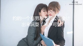 少女带闺蜜约两大哥4P大战 床边撅屁股挨揍肉棒啪啪