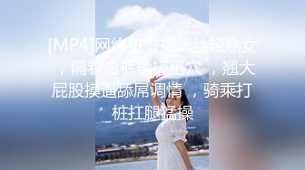 同学聚会遇到暗恋的女神带到酒店就开始疯狂做爱啪啪