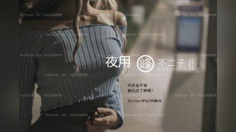 高价购得-某地三线美女嫩模和富二代男友各种激烈啪啪私拍流出,颜值高,身材好,屁股不停扭动,口爆,肏逼不停干!