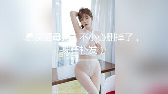 合肥99年肥臀女友