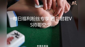 ★高能预警★ 劲爆身材TS爆乳情趣尤物▌Wanxuan▌肛塞高潮集锦 各种道具探索后庭奥秘 爆浆震动前列腺龟头双重高潮