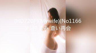 七一前和肤白极品女神户外河边+酒店