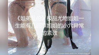 家中无人 邻家妹妹偷欢会战男友 女孩做爱舒爽的表情太到位了 堪比岛国AV女优超演技发挥