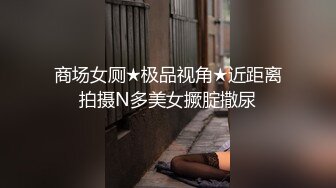 跟随偷窥漂亮气质小姐姐 外套里面居然没穿裤子 直接浅蓝色小内内 走起路来这大白屁屁真性感