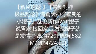 [MP4/ 2.57G]&nbsp;&nbsp;年轻小妹伺候小哥的大鸡巴，配合小鲜肉的各种抽插，激情上位大鸡巴插到底好刺激