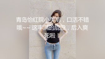 大屁股熟女偷情合集，这么浪的熟女很少遇到