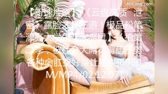 【超重磅】黄X顶级女神伊芙超大尺度视图，各种特写镜头，清纯女神强推！