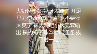 猛男探花路边找个气质不错的站街女激情啪啪，颜值不错大屁股草着真带劲，大哥各种爆草抽插两蛋蛋甩的有节奏