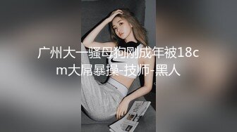 超嫩妹妹，洗完澡和男友操逼，微毛馒头小穴，被男友舔穴麻的不行，快点操我，怼了几下，鸡儿又点软