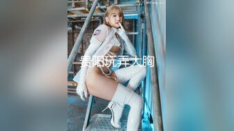 南宁高端美丽女王TS芭娜娜 酒店搞客人，美足足交 喂客人吃大大的鸟儿，啊主人你的鸡巴好好吃，请操我！