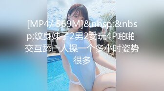 只约最骚最浪女神级别的反差婊！推特约炮大神【军阀】私拍，淫语调教开发潘金莲性奴女儿，终极美臀浪叫坐插3