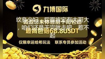 厕拍大神砍人收费群❤️最新流出舞蹈培训班冒死跟拍一极品模特上厕所仔细偷拍她的逼拍完后出来搭讪问她要微信